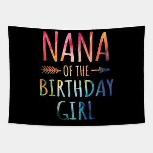 Nana of the Birthday Tie Dye Colorful Birthday Tapestry