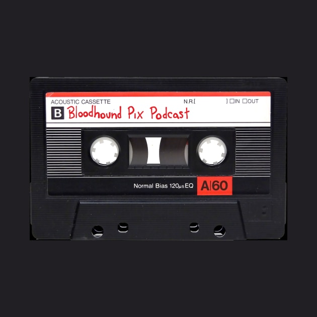 Bloodhound Pix Cassette Tape Logo by Bloodhound Pix