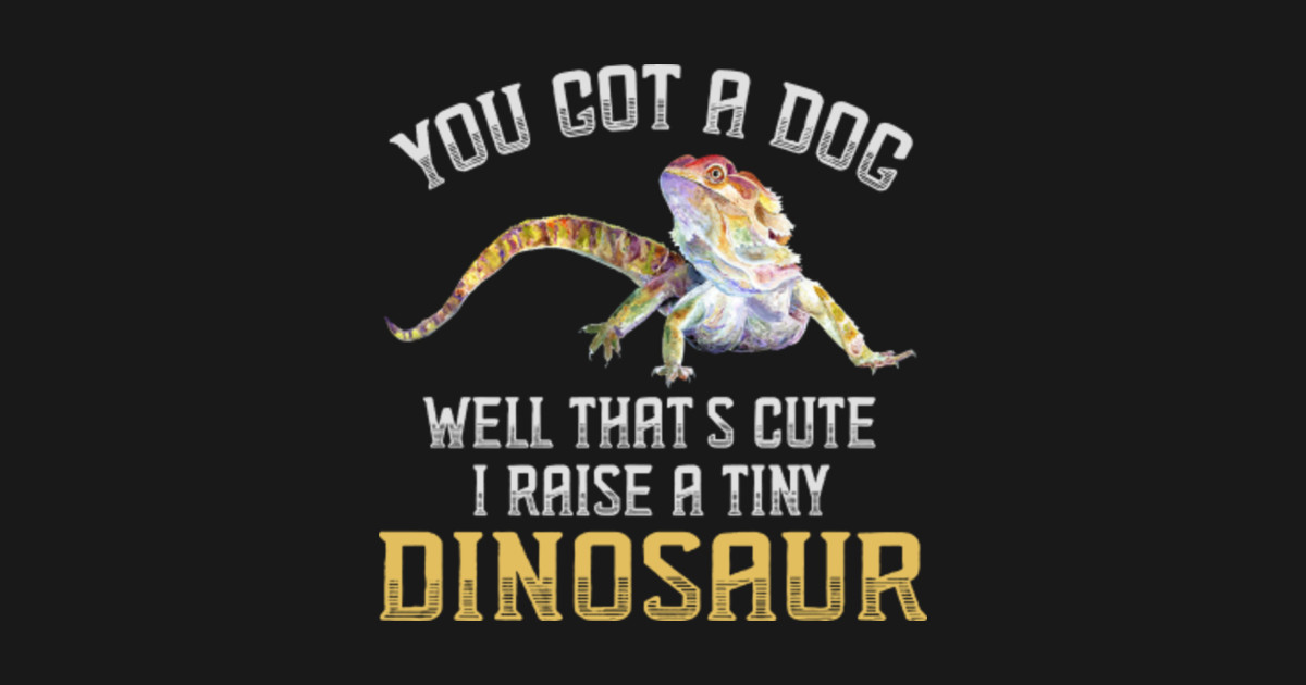 Funny Bearded Dragon Graphic Pet Lizard Lover Reptile Gift TShirt Bearded Dragons Posters