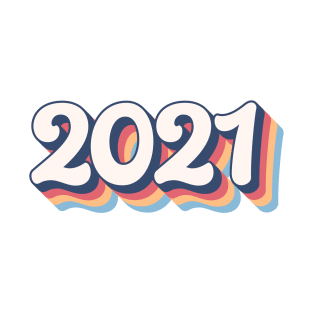 2021 Year T-Shirt
