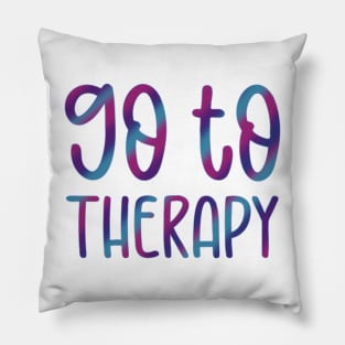 Go To Therapy With Stripes Pillow