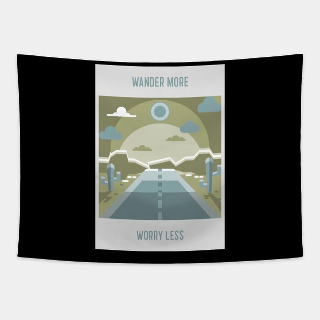 Wander More Worry Less Camping Tapestry by QwerkyShirts