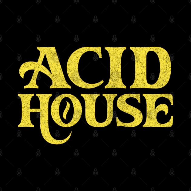 Acid House //// 80s House Music Typography Design by DankFutura