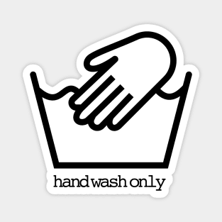 Hand Wash Only Magnet