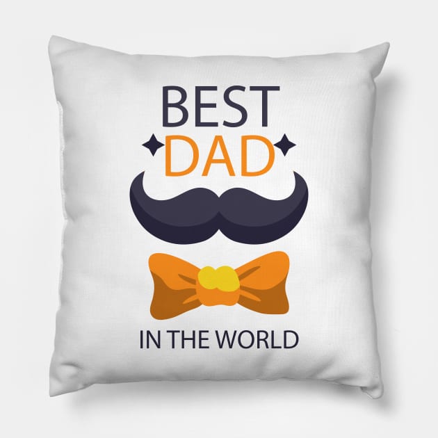 father's day gift - best dad in the world - happy father's day - i love you Pillow by Spring Moon