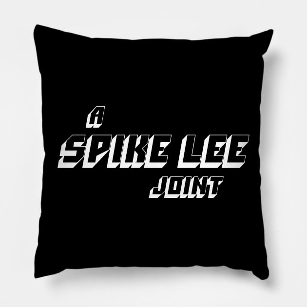A Spike Lee Joint Pillow by ölümprints