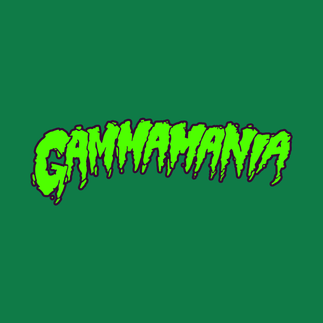 GAMMAMANIA by blairjcampbell