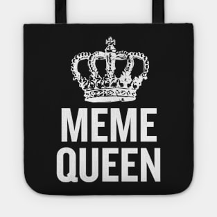 Meme Queen Tote
