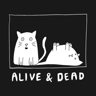 Schrodinger's Cat Alive and Dead T-Shirt