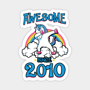 Awesome since 2010 Magnet