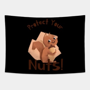 Protect Your Nuts! Tapestry