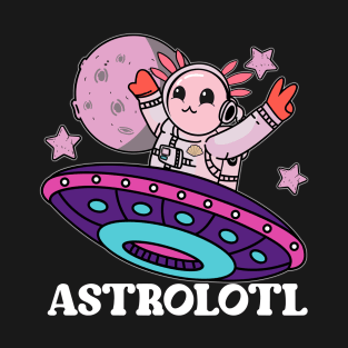 Astrolotl Axolotl Astronauts Funny Chubby Axolotl Kawaii T-Shirt