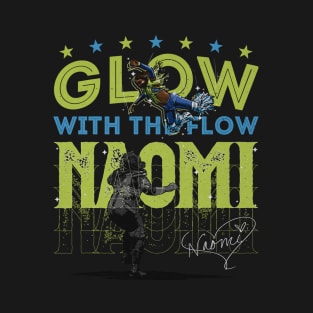 Naomi Glow With The Flow T-Shirt