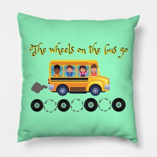 The Wheels On The Bus Go... Pillow