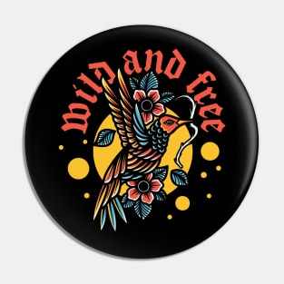 Wild & Free Pin