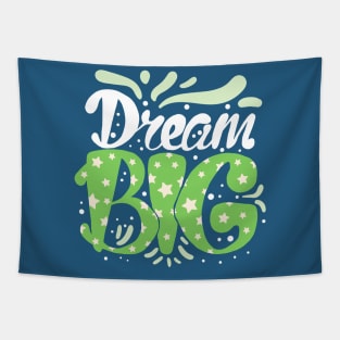 Dream Big Inspiring Quote Tapestry