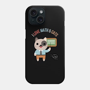 I Love Math And Cats Math Teacher Student Cat Phone Case