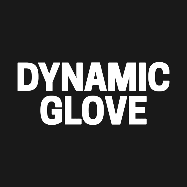 Dynamic Glove by Riel