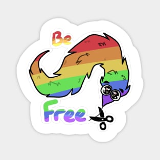 Be Free! [RAINBOW] Magnet