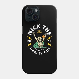 Nick The Harley Guy Skeleton Logo Phone Case