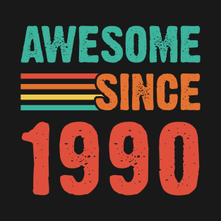 Vintage Awesome Since 1990 T-Shirt