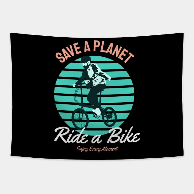 save a planet  ride a bike Tapestry by busines_night