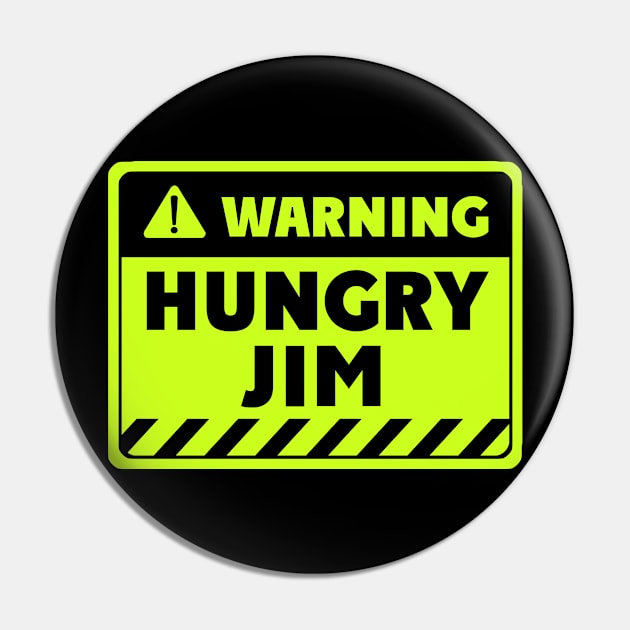 hungry Jim Pin by EriEri