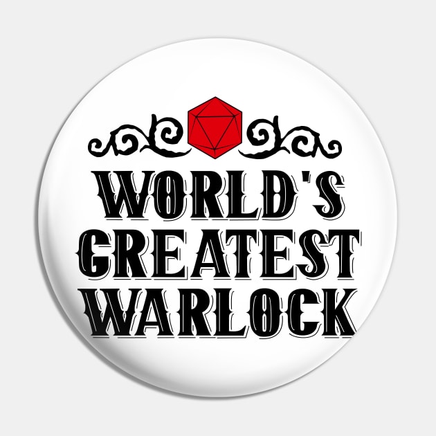 World's Greatest | WARLOCK Pin by PrinceSnoozy
