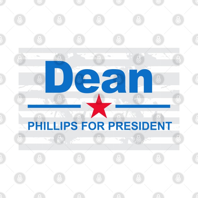 Dean Phillips for President by Dale Preston Design