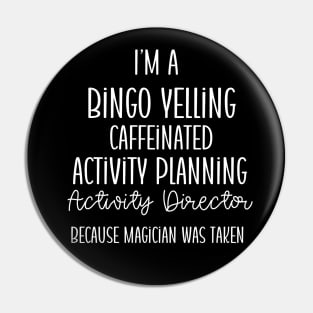 Activity Professionals Week Appreciation Gift - Activity Professional Humor Pin