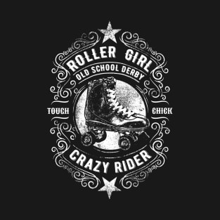 Roller Girl Crazy Rider T-Shirt