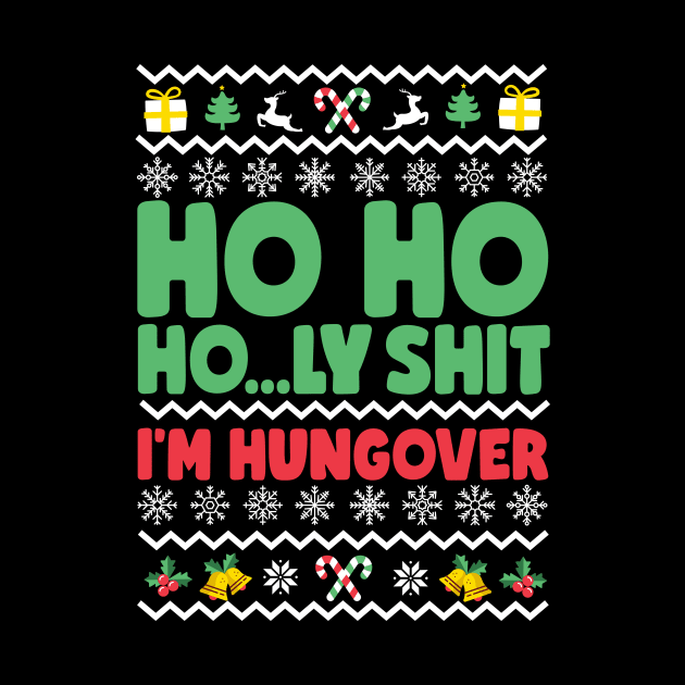 Ho Ho Holy Shit I'm Hungover by thingsandthings