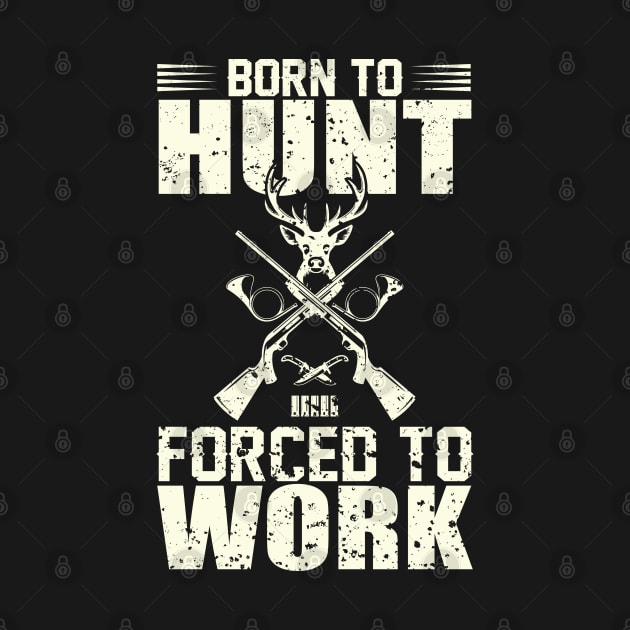 Born to hunt T shirt by sudiptochy29