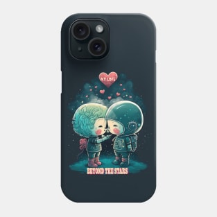 My Love Beyond The Stars | valentines day Phone Case