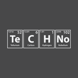 Techno (Te-C-H-No) Periodic Elements Spelling T-Shirt