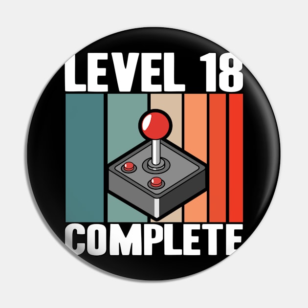 Level 18 Complete 18th Birthday 18 Years Gamer 2002 Pin by Kuehni