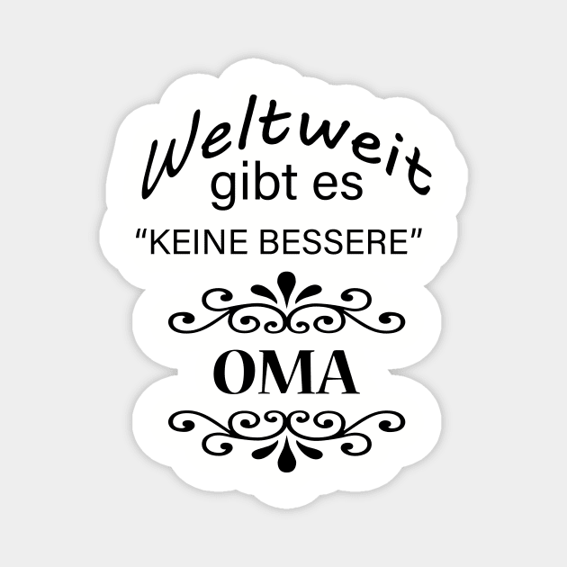 Keine Bessere Oma Magnet by PandLCreations