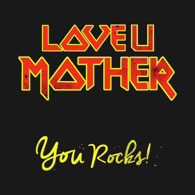 love u mother by Roni Nucleart