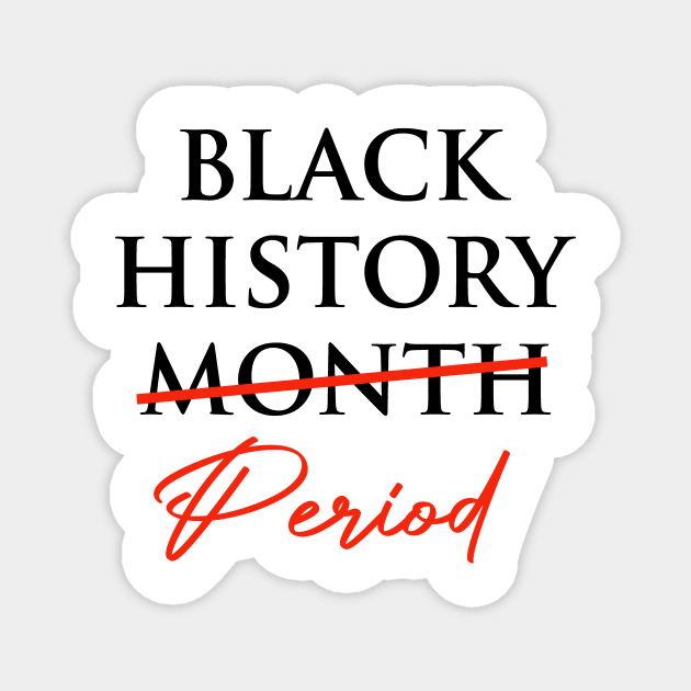 black history month 2025 Magnet by ArtistTee ⭐⭐⭐⭐⭐