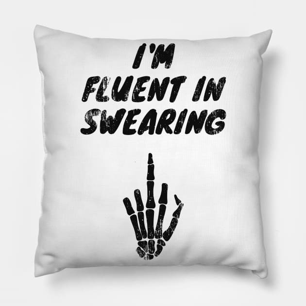 Good At Swearing Sarcasm Humor Irony Fun Pillow by Foxxy Merch