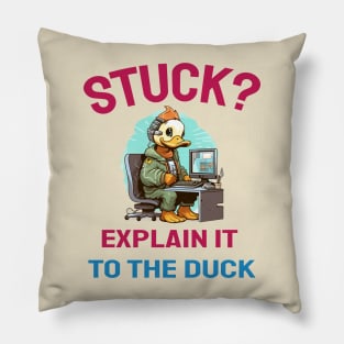 Stuck explain it to the duck Pillow