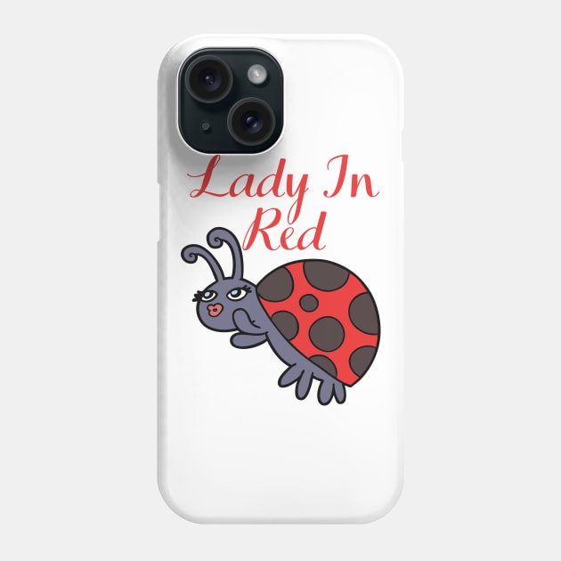 Cute Ladybug Insect - Lady In Red Phone Case by Animal Specials