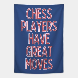 Chess Player / Funny Quote Design Gift Tapestry