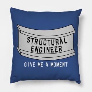 Structural Engineer Beam Moment White Text Pillow