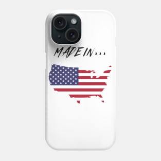 Made in America Phone Case