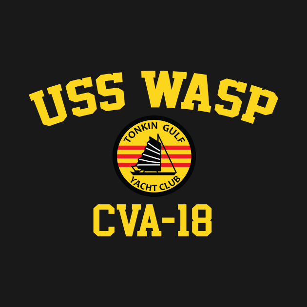 USS Wasp CVA-18 Tonkin Gulf Yacht Club by Tonkin Gulf Yacht Club