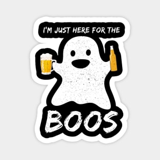 I'm just here for the boos Funny Beer Lover Halloween Magnet