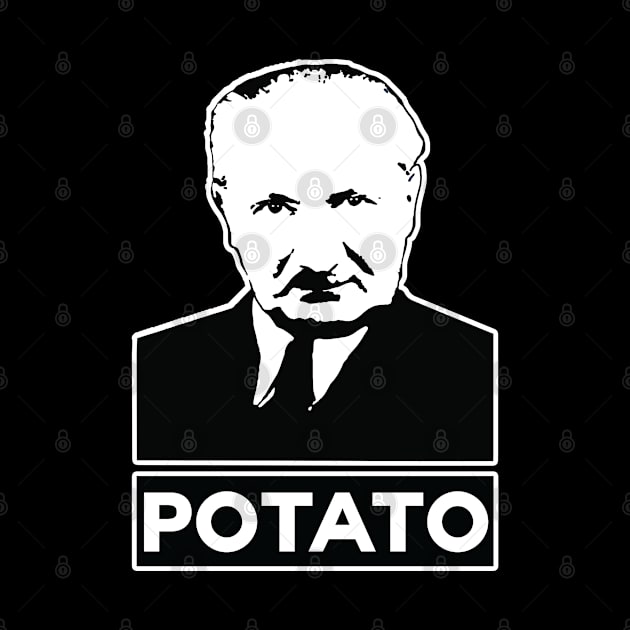 MARTIN HEIDEGGER - POTATO by ITCHY_SAVOIR