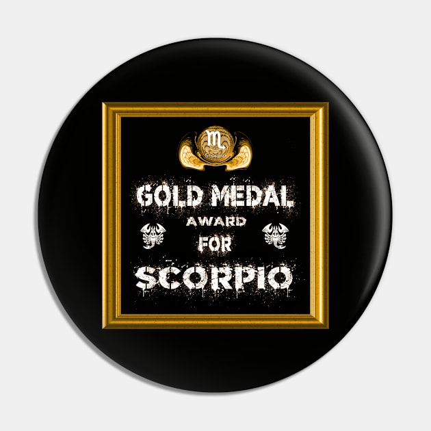 Scorpio Birthday Gift Gold Medal Award Winner Pin by PlanetMonkey