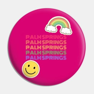 Palm Spring Proud Pin